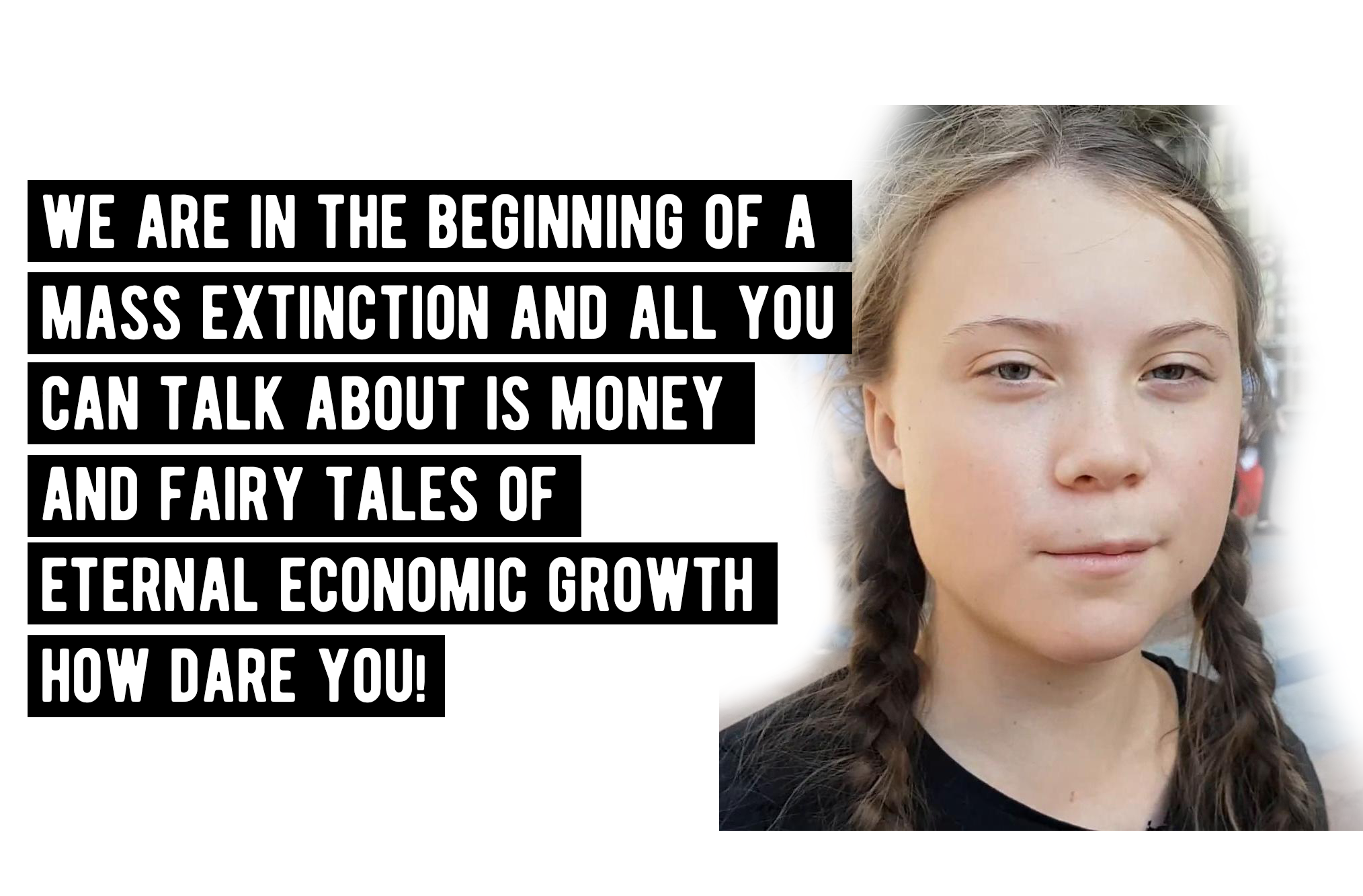 Greta Thunberg Understands Economics Better Than Steve Mnuchin